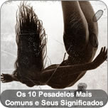 Os 10 Pesadelos Mais Comuns e Seus Significados