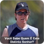 Você Sabe Quem É Este Distinto Senhor?