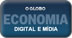 Globo Economia - Digital e Mídia